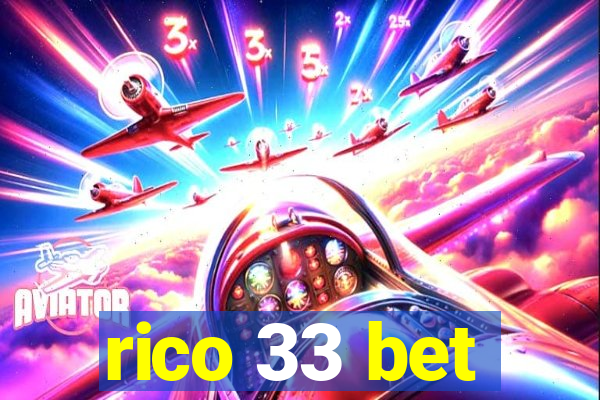 rico 33 bet